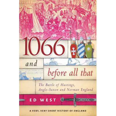 1066 &amp; Before All That